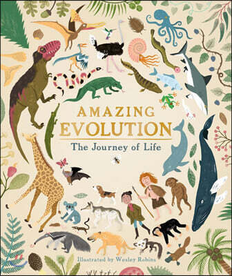 Amazing Evolution: The Journey of Life