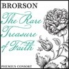 Phemius Consort 후기 바로크 덴마크 성가와 기악 작품 모음집 - 브로르손: '믿음의 희귀한 보석' (Brorson: The Rare Treasure Of Faith) 페미우스 콘소트