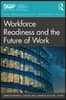 Workforce Readiness and the Future of Work