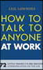 How to Talk to Anyone at Work