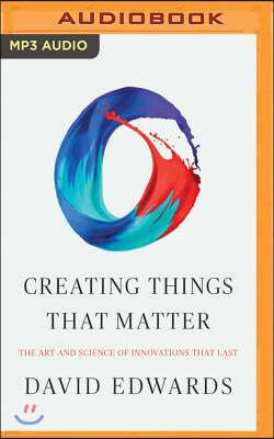 Creating Things That Matter