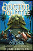 Doctor Dolittle the Complete Collection, Vol. 4: Doctor Dolittle in the Moon; Doctor Dolittle's Return; Doctor Dolittle and the Secret Lake; Gub-Gub's