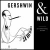 Joanne Polk 얼 와일드: 거슈윈에 따른 기교적 연습곡, 소나타 2000 등 (Gershwin & Earl Wild)