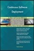 Continuous Software Deployment A Clear and Concise Reference