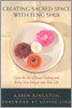 Creating Sacred Space with Feng Shui