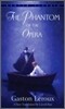 The Phantom of the Opera
