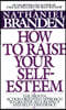 How to Raise Your Self-Esteem