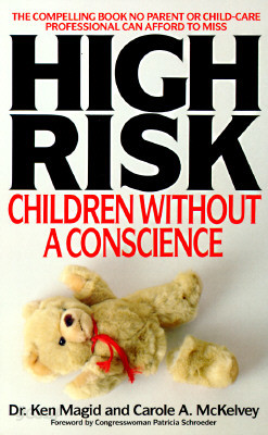 High Risk: Children Without A Conscience