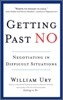 Getting Past No: Negotiating in Difficult Situations