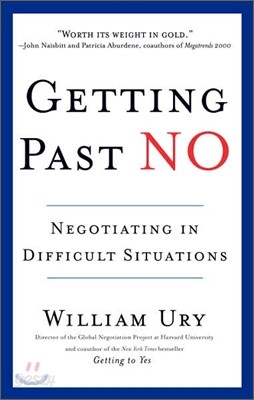 Getting Past No: Negotiating in Difficult Situations