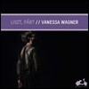 Vanessa Wagner 리스트와 패르트 피아노 작품들 (Piano Works of Liszt & Part) 바네사 바그너