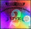 Western Electric Sound : Live 2 - Festival Celebration