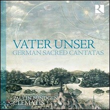 Paulin Bundgen 독일 바로크 종교 음악집 (Vater unser - German Sacred Cantatas) 파울린 뷘드겐
