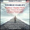 Naomi Louisa O'Connell 조지 오클레이: 실내악 작품집 - '방랑자' (Oakley: Wanderer - Chamber Works) 나오미 루이자 오코넬