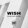 골든차일드 (Golden Child) - 미니앨범 3집 : Wish [A ver.]