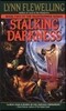 Stalking Darkness: The Nightrunner Series, Book 2