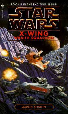 Wraith Squadron: Star Wars Legends (X-Wing)