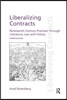 Liberalizing Contracts