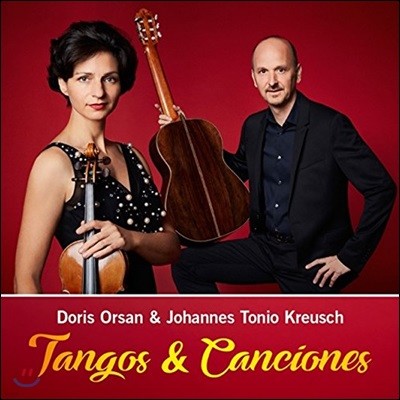 Johannes Tonio Kreusch & Doris Orsan - Tangos & Canciones