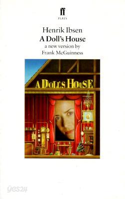 A Doll&#39;s House: A New Version by Frank McGuinness