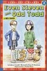 Even Steven and Odd Todd (Scholastic Reader, Level 3)