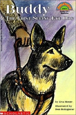 Buddy, the First Seeing Eye Dog (Hello Reader, Level 4): First Seeing Eye Dog, the (Level 4)