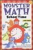 Scholastic Hello Math Reader Level 1 : Monster Math School Time
