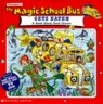 The Magic School Bus Gets Eaten