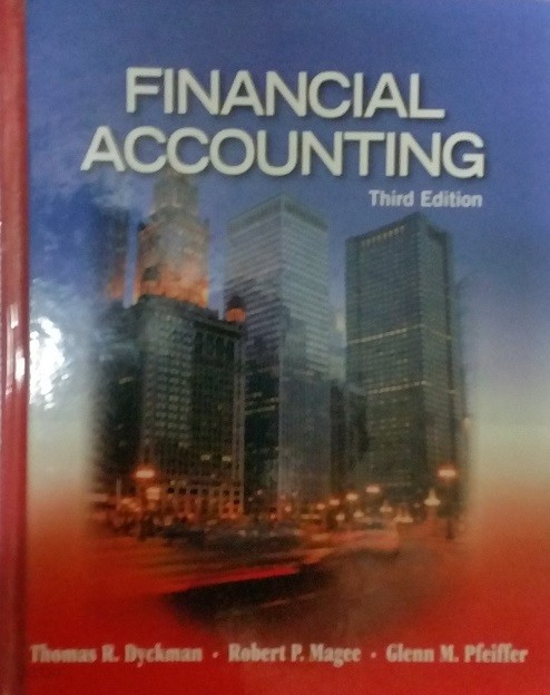 Studyguide for Financial Accounting by Dyckman, Thomas R 