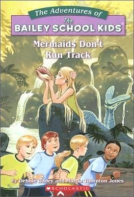 Mermaids Don&#39;t Run Track