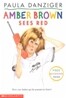 Amber Brown Sees Red