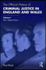 Official History of Criminal Justice in England and Wales
