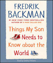 Things My Son Needs to Know about the World