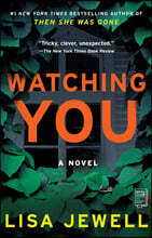 Watching You