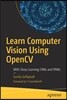 Learn Computer Vision Using Opencv: With Deep Learning Cnns and Rnns
