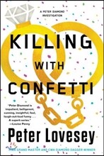 Killing with Confetti