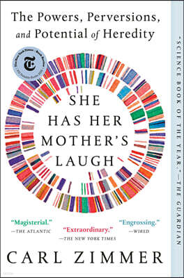 She Has Her Mother's Laugh: The Powers, Perversions, and Potential of Heredity