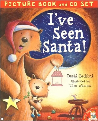 I&#39;ve Seen Santa : Picture Book &amp; CD