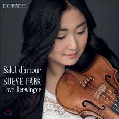 박수예 - 바이올린 연주집 `사랑의 인사` (Sueye Park - Salut d'Amour)