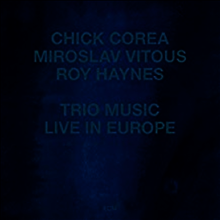 Chick Corea - Trio Music, Live In Europe (Touchstone) (LP Sleeve)