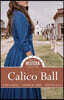 Calico Ball