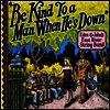 Eden & John's East River String Band - Be Kind To A Man When Hes Down (LP)