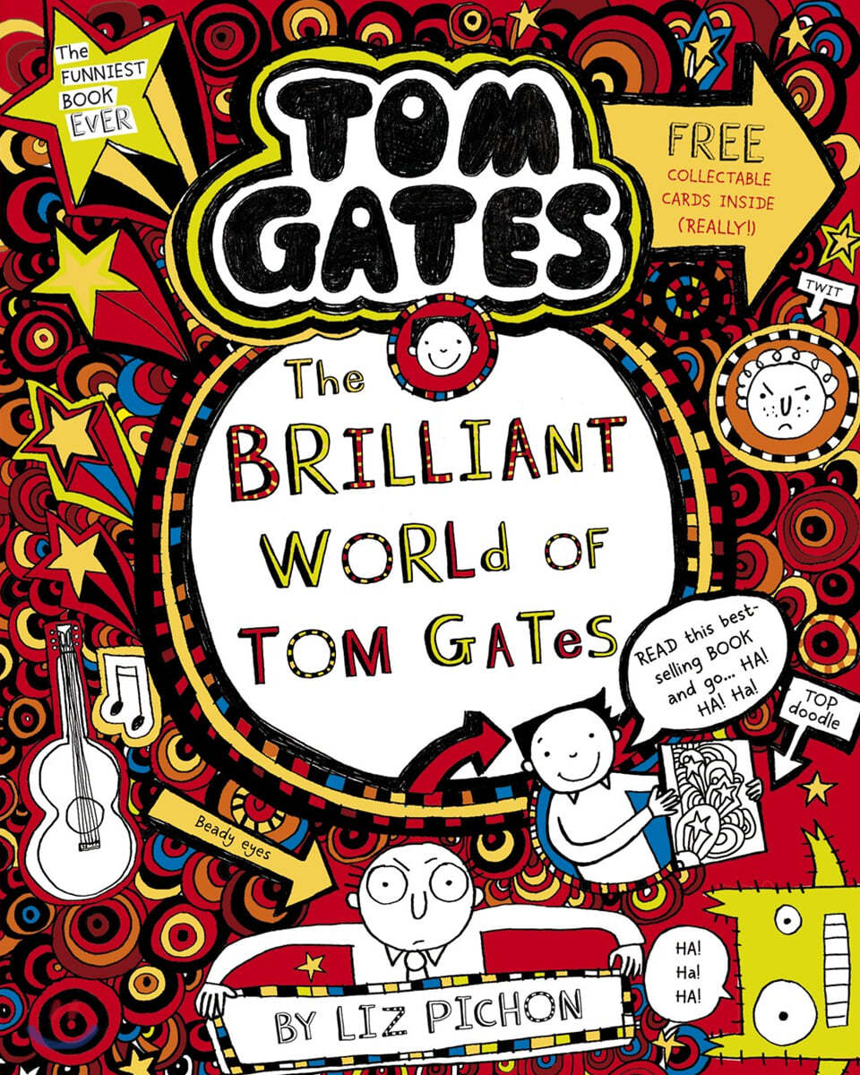 Tom Gates #01 : Brilliant World of Tom Gates