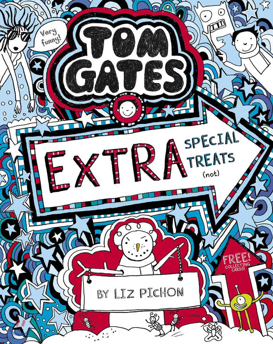 Tom Gates #06 : Extra Special Treats (not)