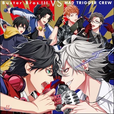 Buster Bros!!!, Mad Trigger Crew (버스터 브로스!!!, 매드 트리거 크루) - Buster Bros!!! VS Mad Trigger Crew (Hypnosismic)