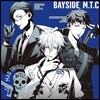 Mad Trigger Crew (매드 트리거 크루) - Bayside M.T.C (Hypnosismic)