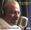 Ingram Washington (잉그램 워싱턴) - What A Difference A Day Makes [LP]
