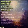 Colin Davis / Bernard Haitink 베토벤: 미사 C, 교향곡 9번 4악장 '환희의 송가' (Beethoven: Mass in C, Symphony No. 9 ‘Ode to Joy’)
