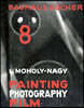 Painting, Photography, Film