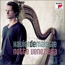 Xavier De Maistre 베네치아의 밤 : 하프로 듣는 사계와 알비노니 (Notte Veneziana)